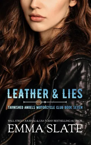 Leather & Lies (Tarnished Angels Motorcycle Club) Paperback  April 28, 2024